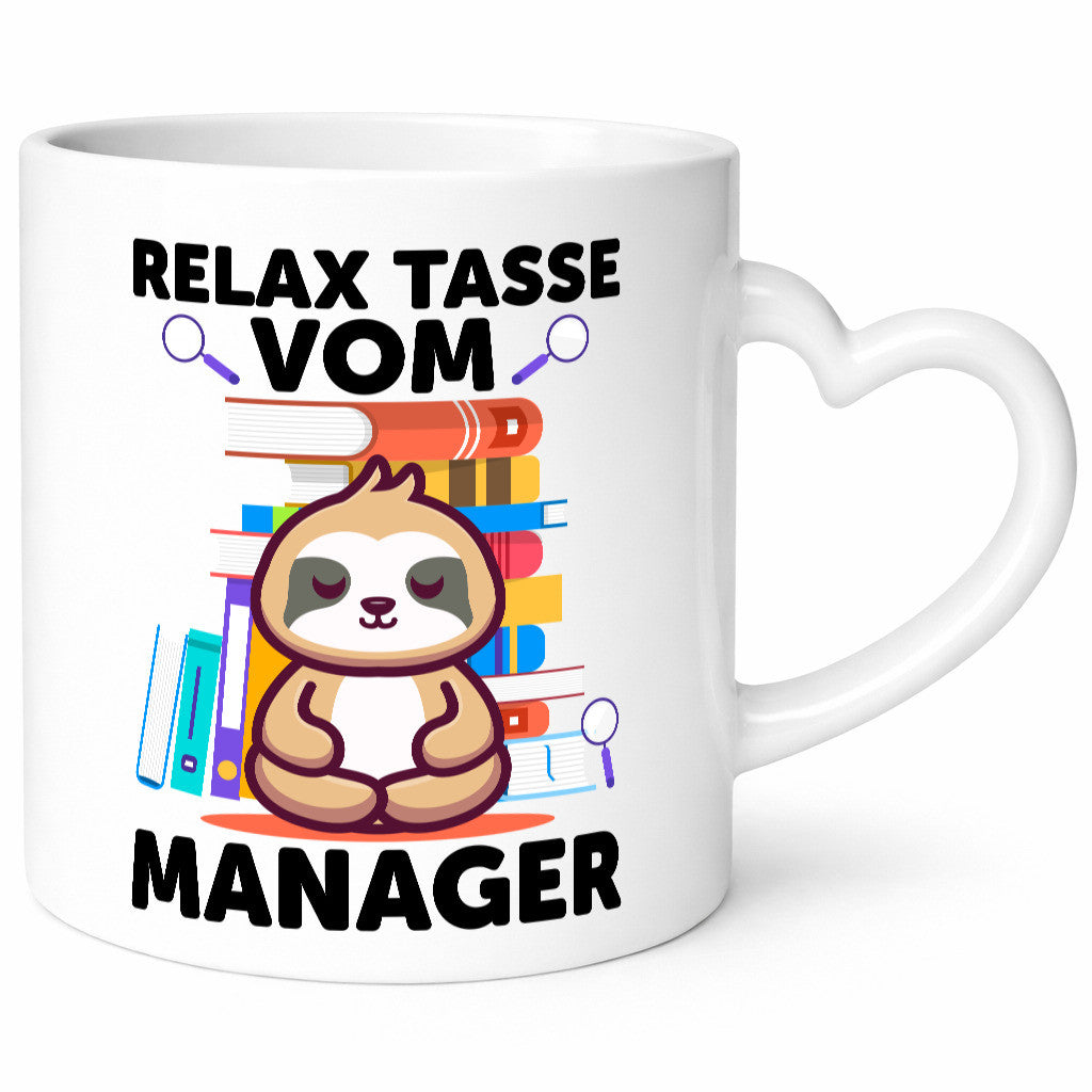 Relax Tasse: Manager | Management lustig Humor Geschenkidee Geschenk Tasse