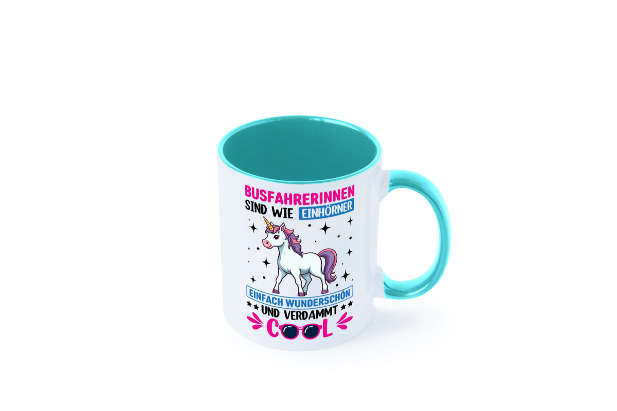 Bussfahrerinen sind wie einhorner | Einhorn Bussfahrerin Geschenkidee Humor Tasse