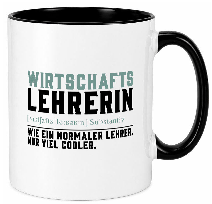 Wirtschaftslehrerin | Unterricht Lieblingslehrerin lustig Humor Geschenkidee
