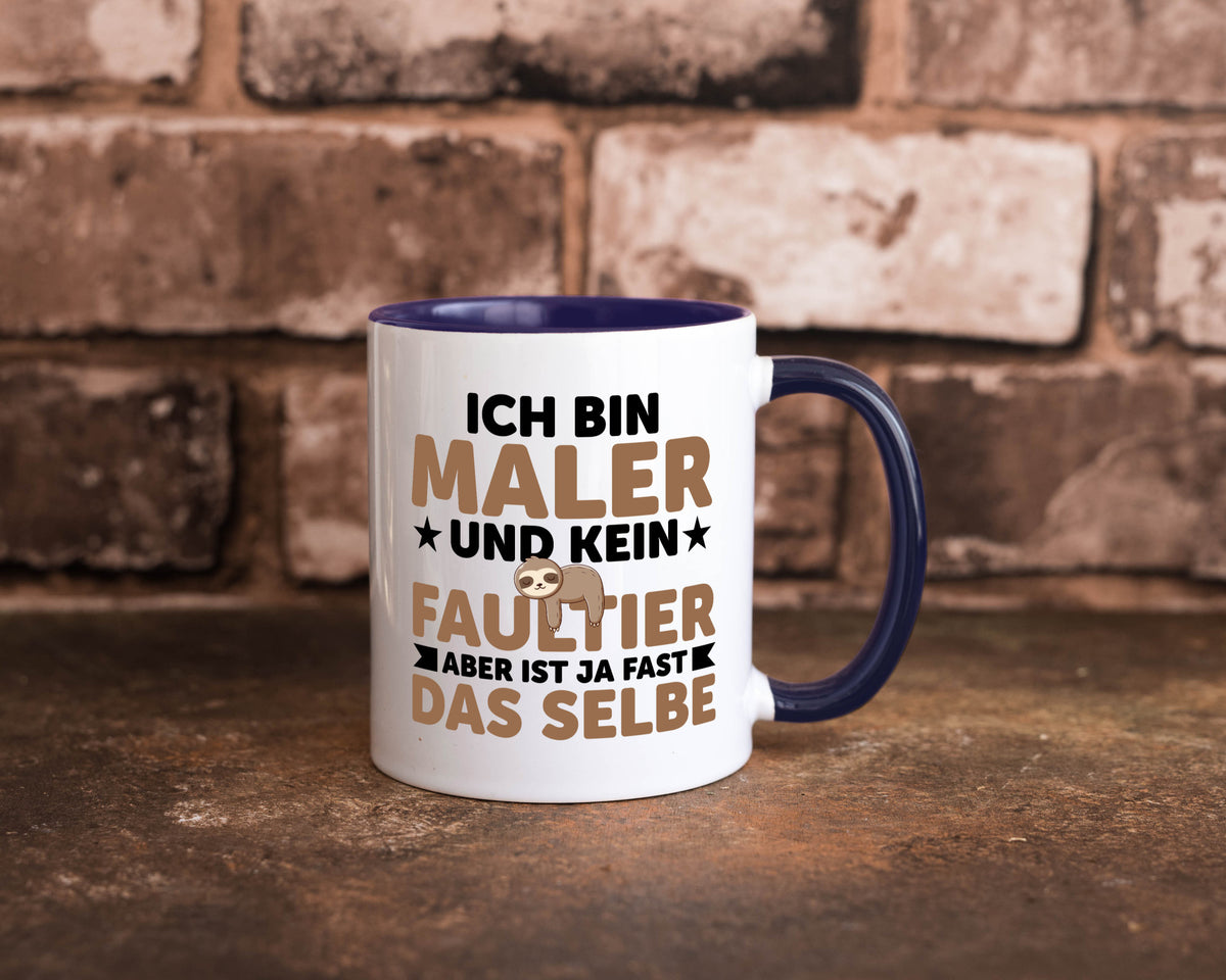 Ich bin kein Faultier: Maler | Malerei v2 lustiger Spruch Geschenk Tasse