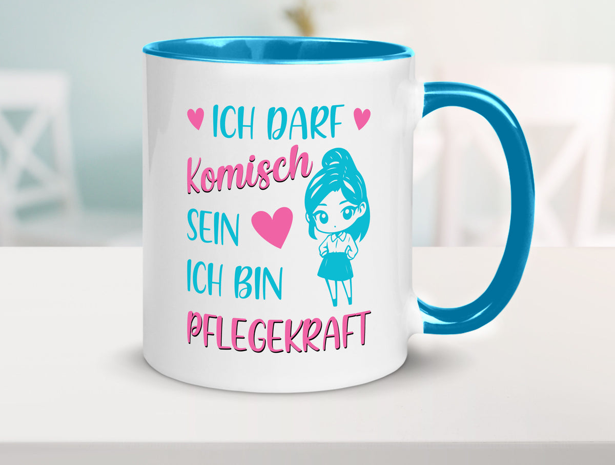 Ich darf komisch sein | Pflegekraft Geschenkidee Humor Tasse