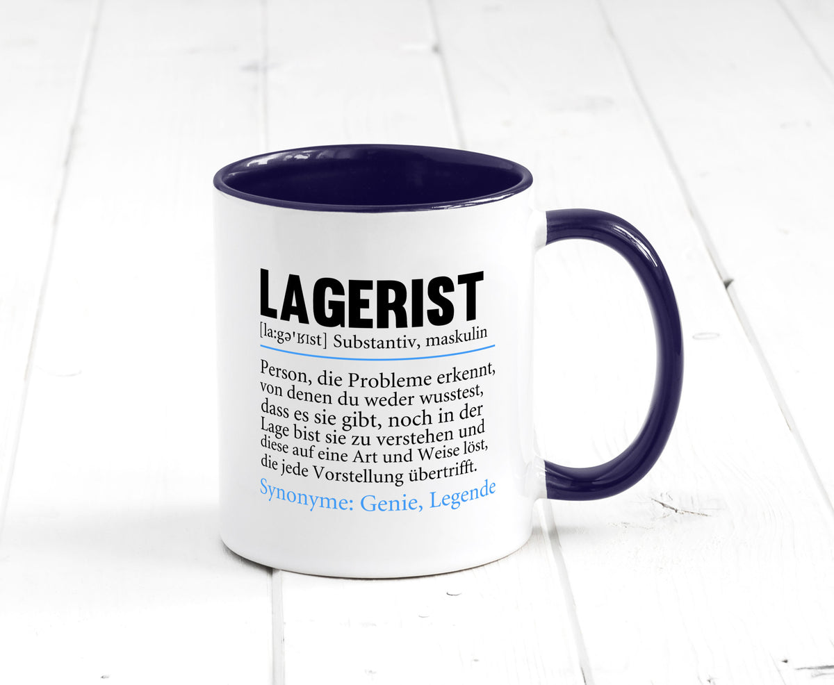 Lagerist | Spruch Beruf Lageristen Lager Arbeiter lustiger Geschenk Arbeit Tasse