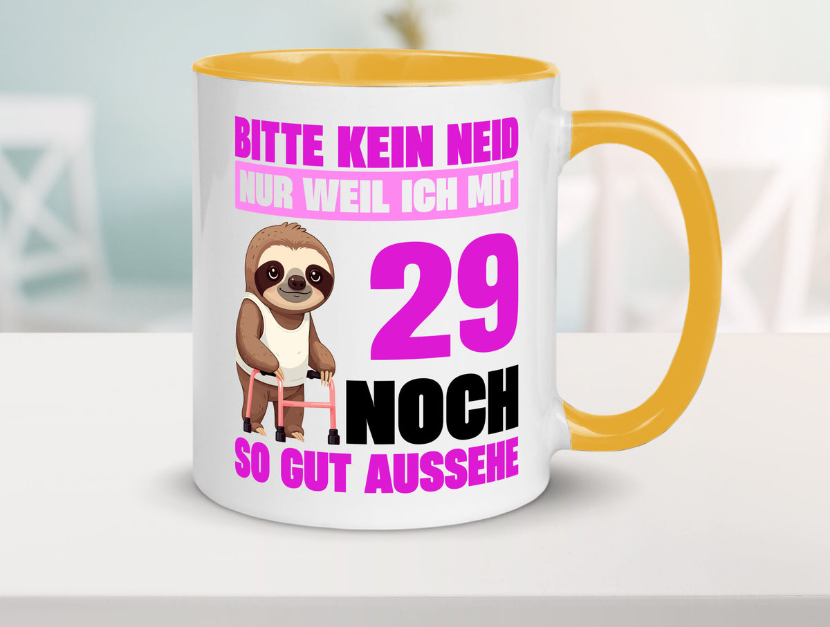 29. Geburtstag | Bitte kein neid Faultier 29 Jahre Humor Geschenkidee Tasse