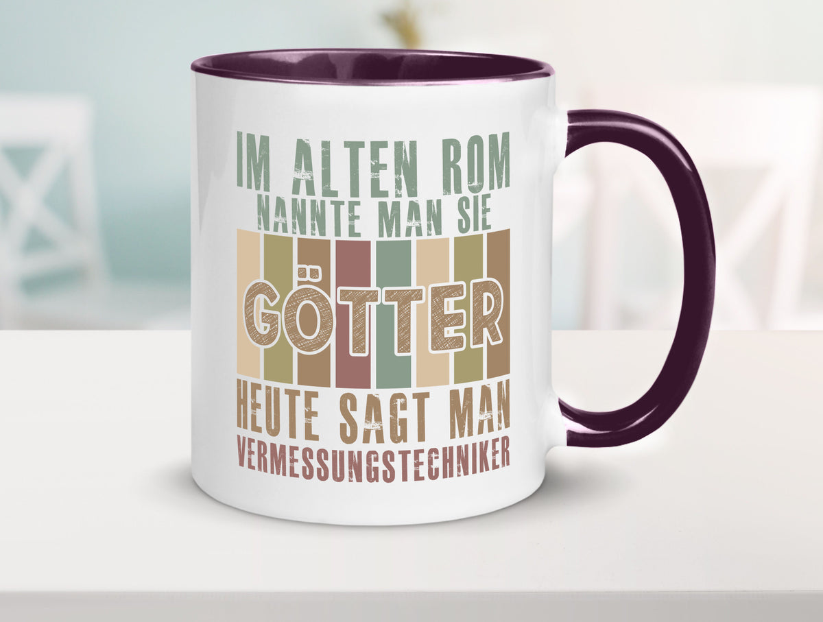 Heute sagt man: Vermessungstechniker | Techniker Geschenkidee Humor Tasse