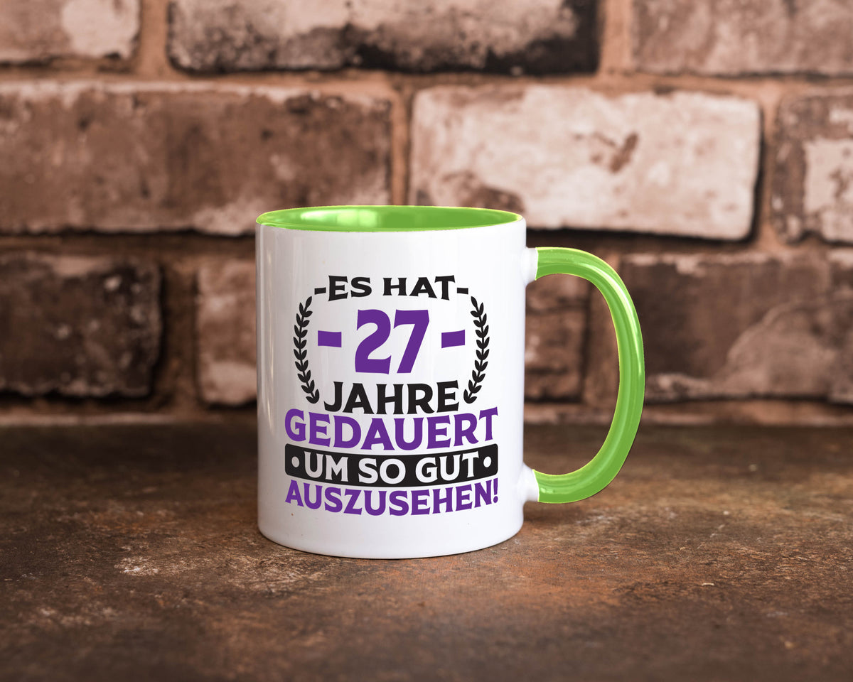 27 Jahre gedauert um so gut auszusehen | 27. Geburtstag v2 Geschenkidee Humor Tasse