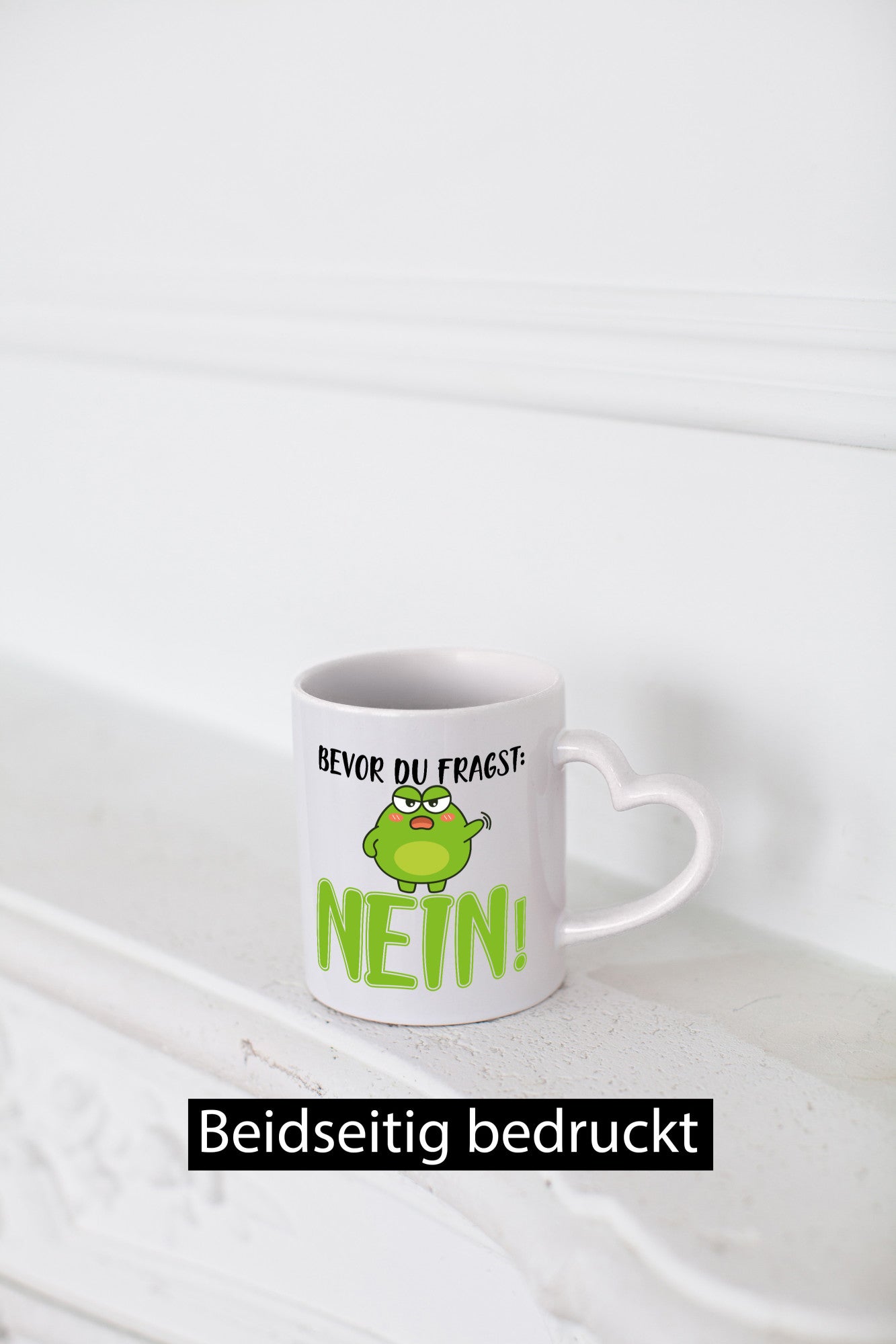 Bevor du fragst: Nein! | Frosch Tasse Büro Muffel Geschenk Arbeit Kollegen