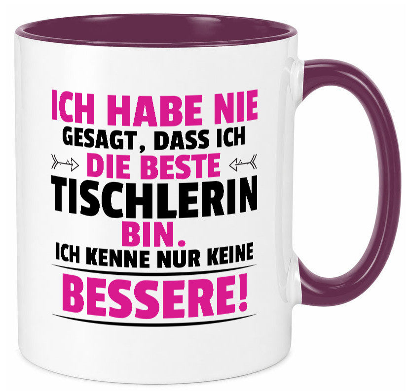 Die Beste Tischlerin | Tischlerei lustiger Spruch Geschenk Humor Geschenkidee