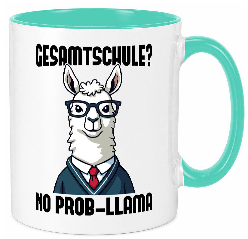Gesammtschule | no prob-llama Einschuldung Humor Geschenkidee Tasse