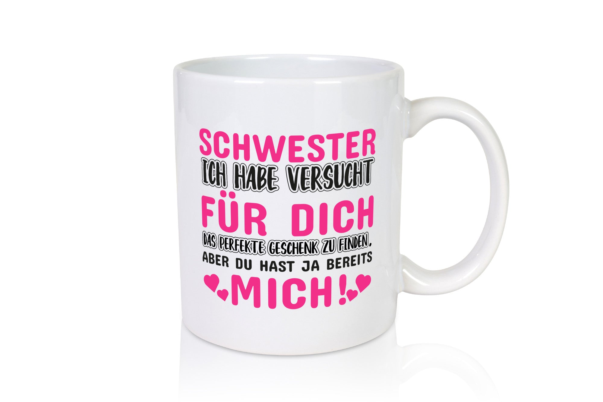 Schwester Tasse | lustiger Spruch Geschwisterliebe v2 Humor Geschenkidee