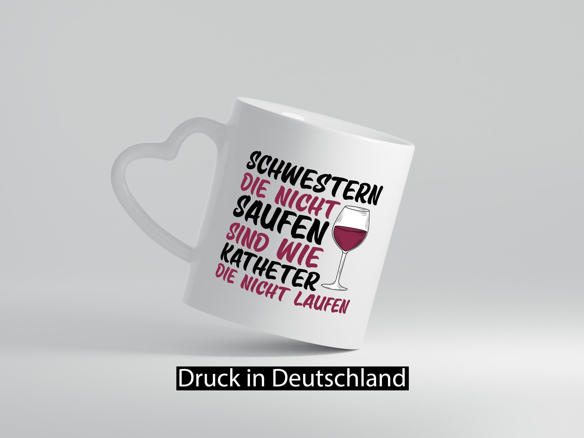 Schwestern die nicht saufen | Wein Krankenschwester Geschenkidee Humor Tasse
