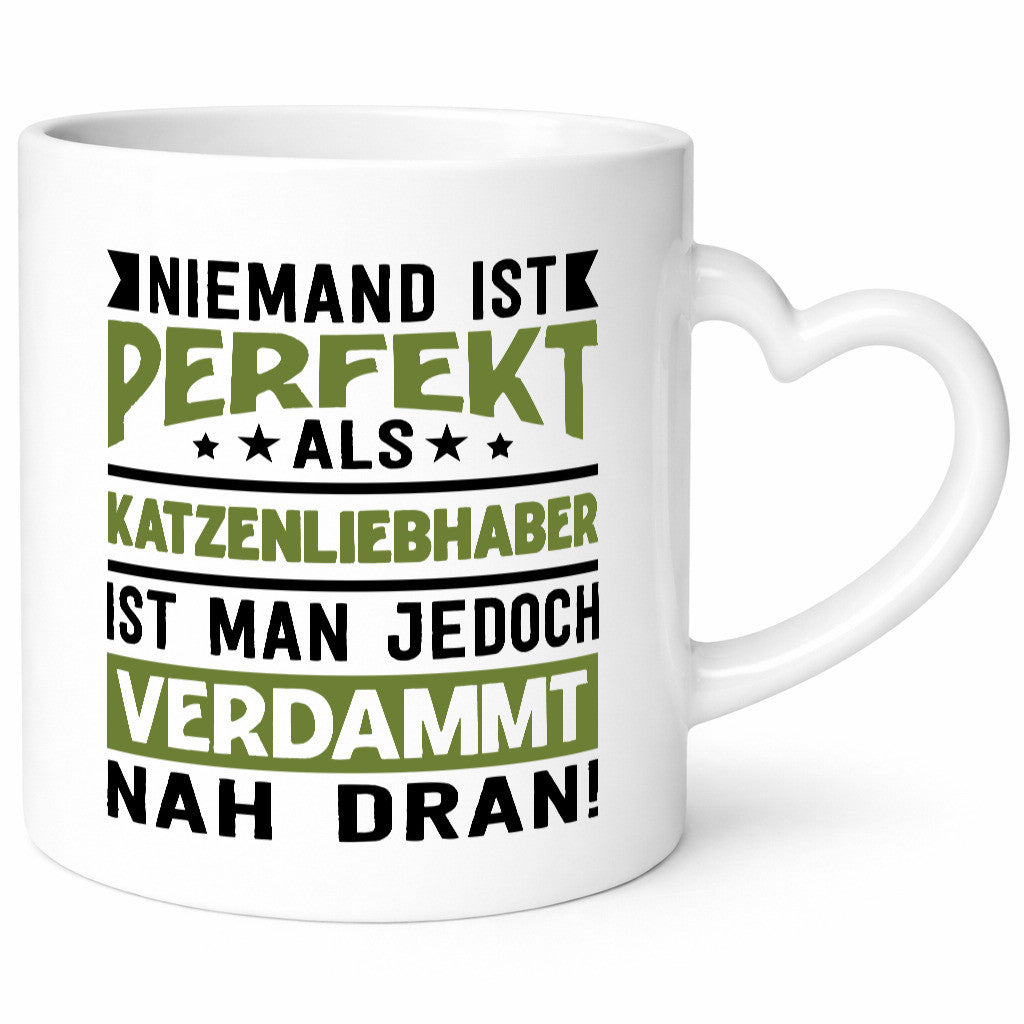Niemand ist Perfekt | Katzenliebhaber Nah Dran Katze Geschenk Tierliebhaber