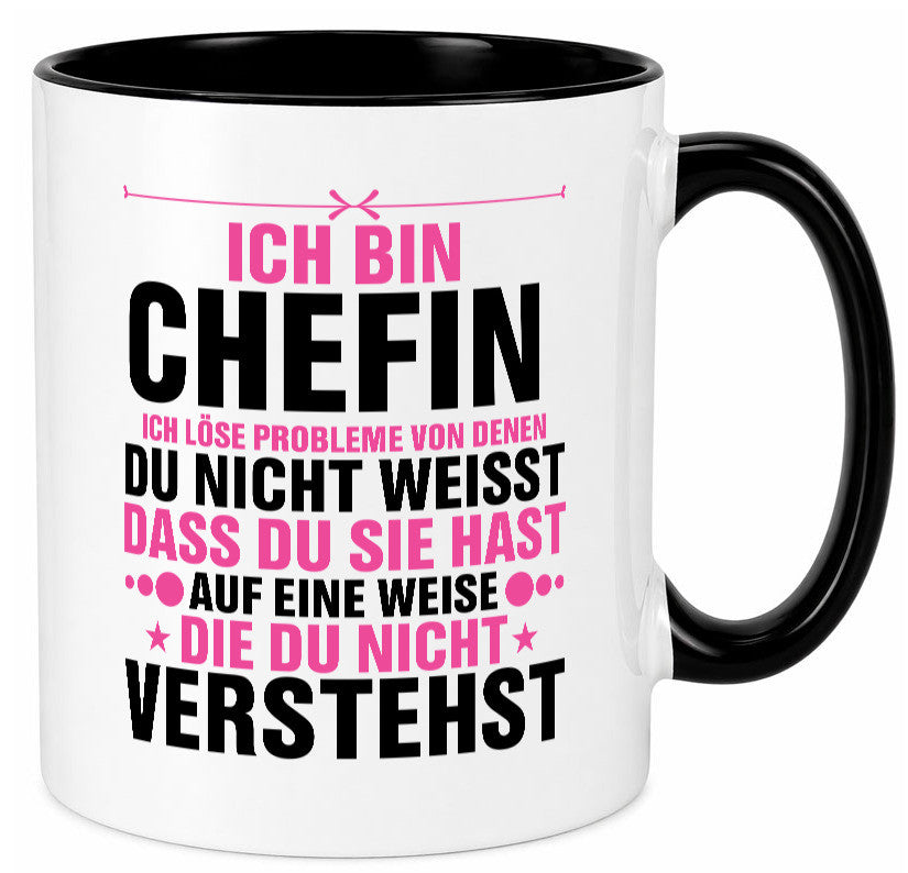 Löse Probleme: Chefin | Führungskraft Vorgesetzte lustiger Spruch Geschenk Tasse