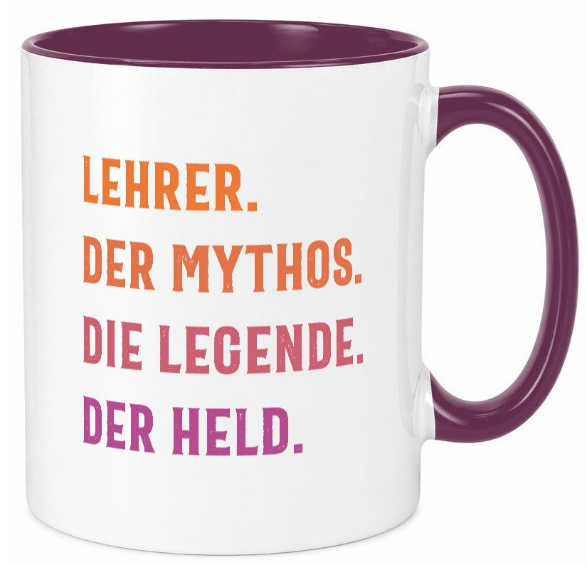 Lehrer, Mythos, Legende, Held Humor Geschenkidee Tasse
