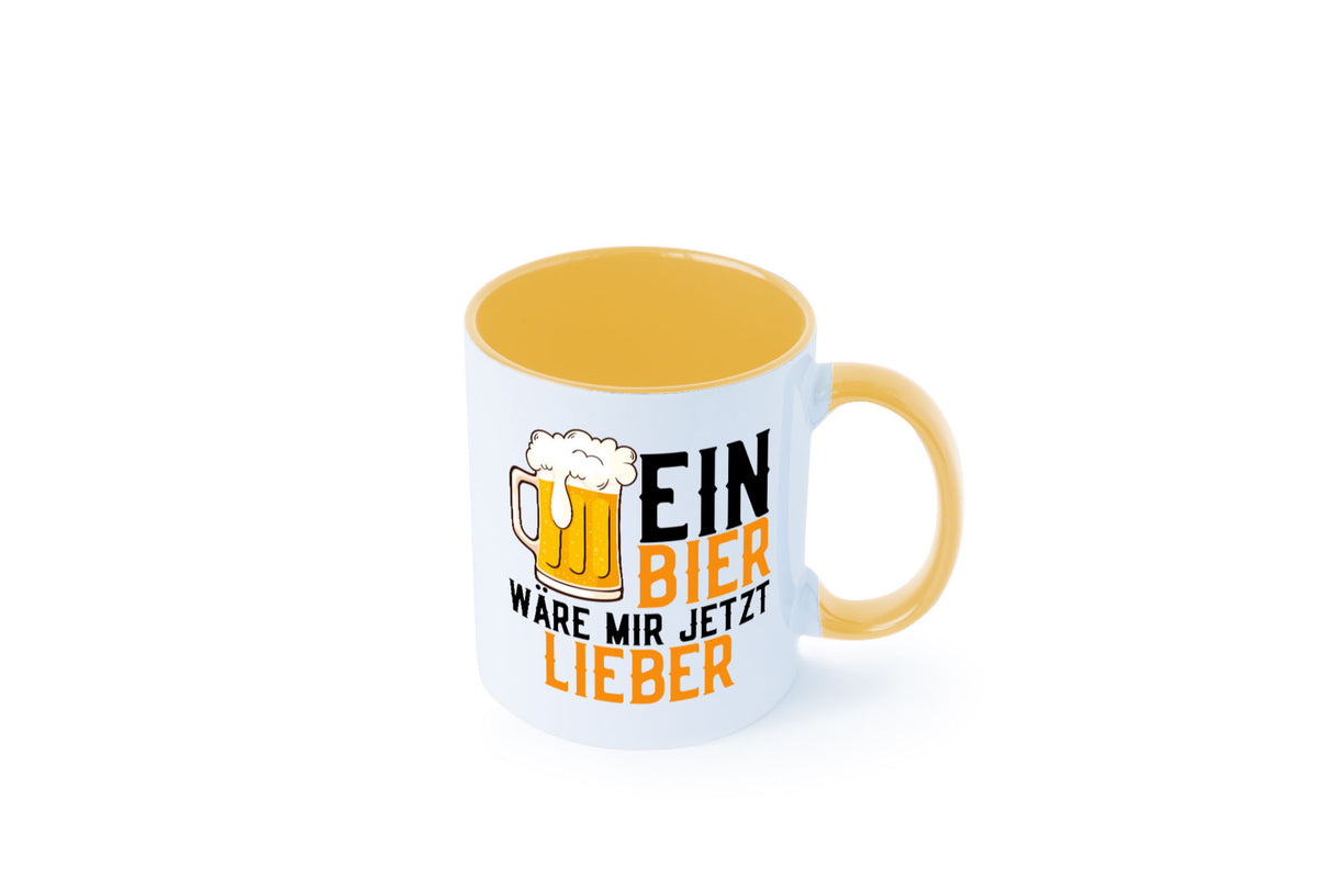 Ein Bier wäre mir jetzt lieber | Kollegen lustiger Spruch Geschenk Arbeit Büro Tasse
