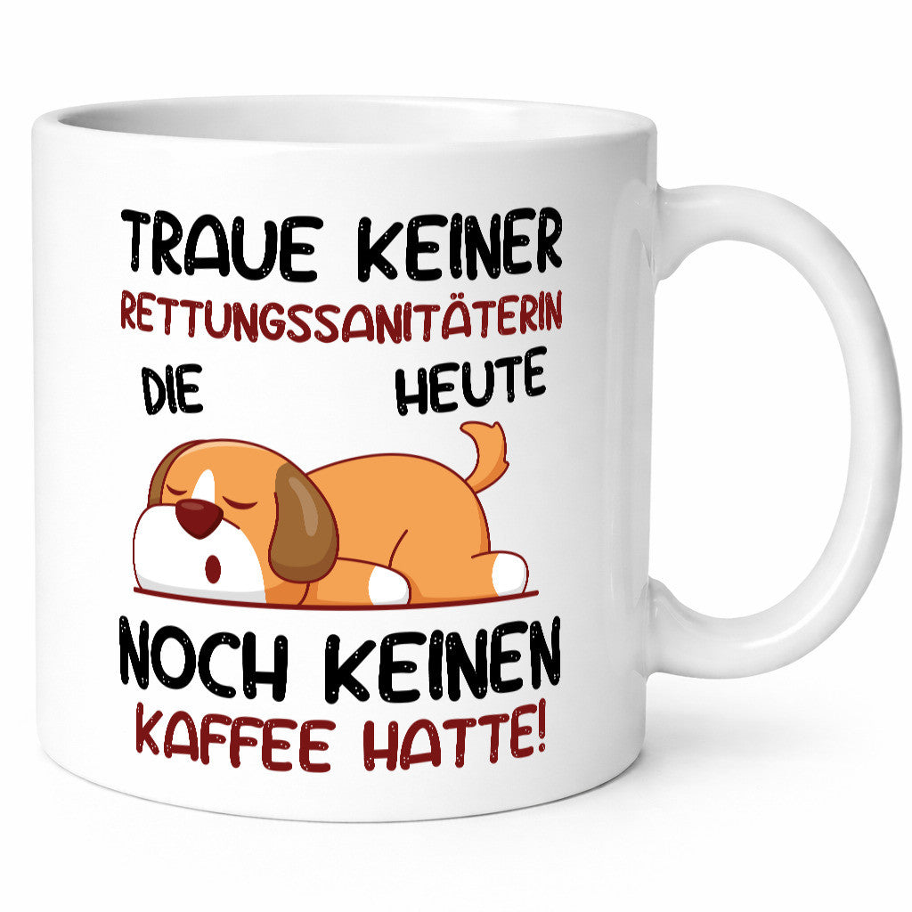Traue keinem Rettungssanitäterin | Sanitäter Humor Geschenkidee Tasse