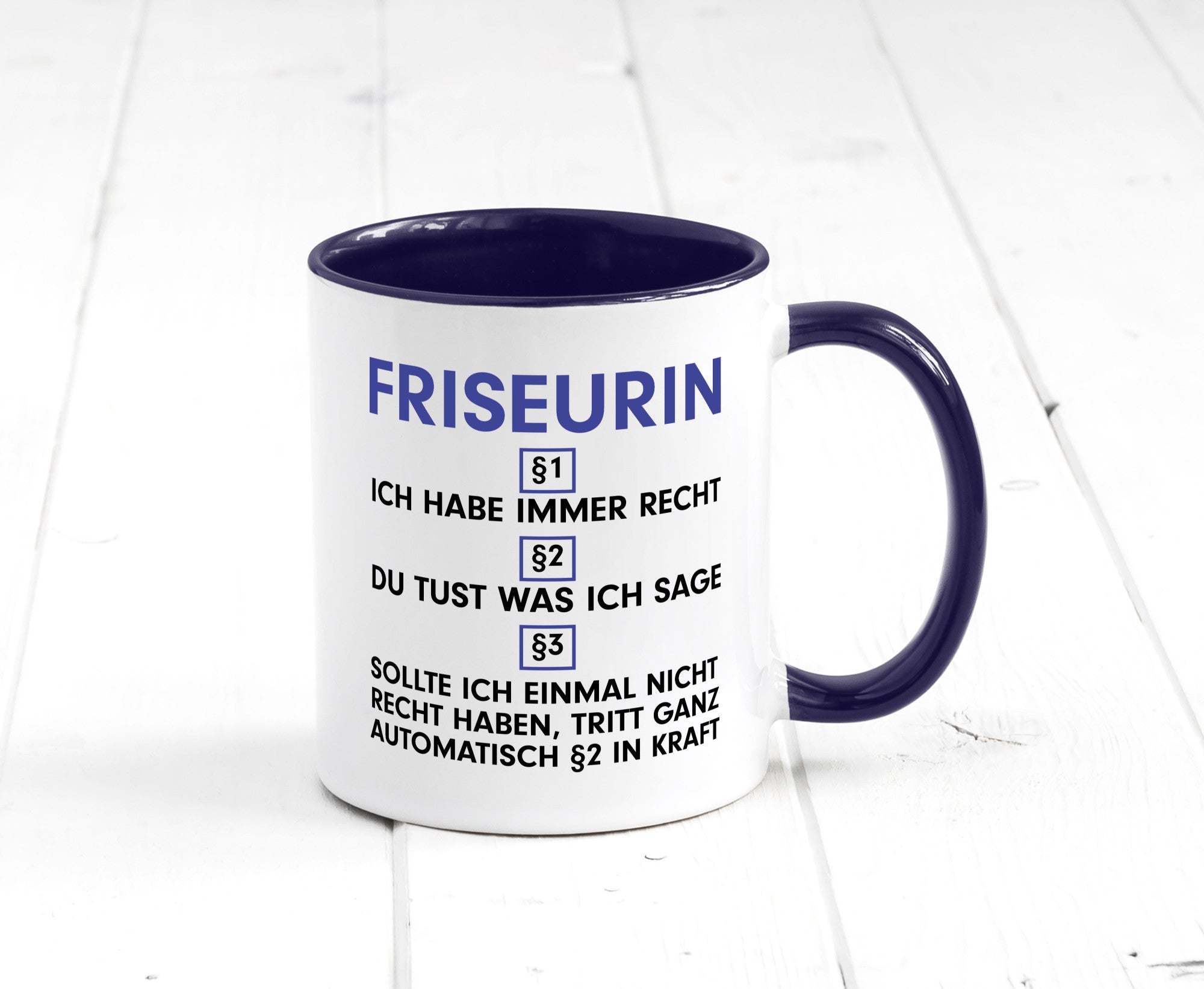 Ich habe immer Recht Friseurin | Friseuse Frisörin v2 Geschenk Humor
