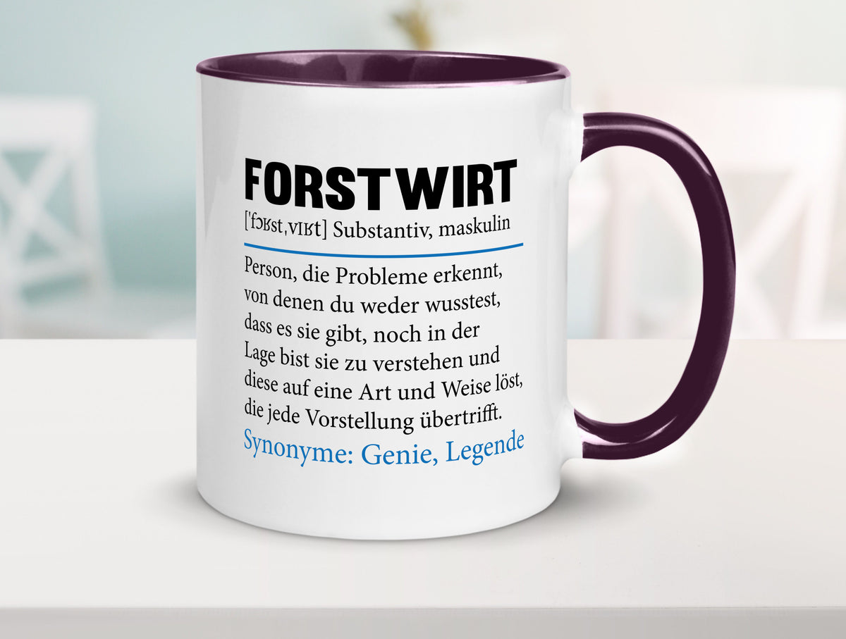 Forstwirt | Spruch Beruf Waldarbeiter lustig Geschenkidee Arbeit Kollegen Büro Tasse