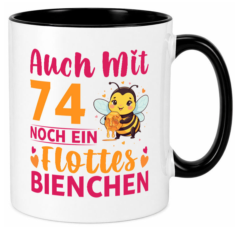 74. Geburtstag | Flottes Bienchen 74 Jahre v2 Geschenkidee Humor Tasse