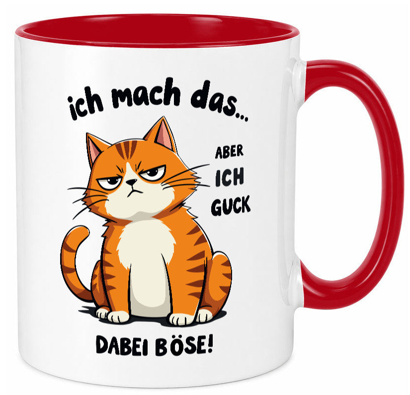 Ich guck dabei Böse | Katze Ironie Geschenk Tierliebhaber Humor lustiger Spruch Tasse