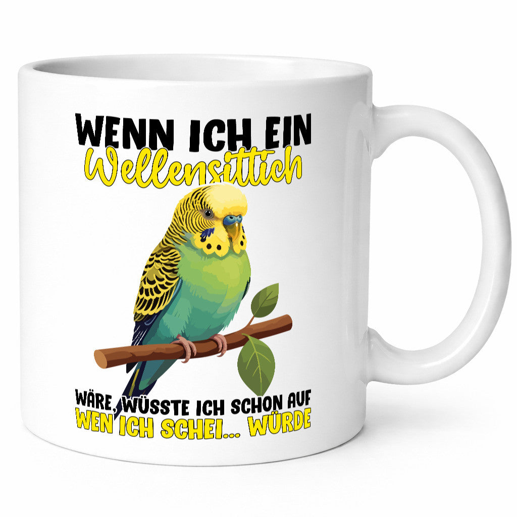 Wellensittich | Vogelbesitzer Humor Geschenkidee Tasse