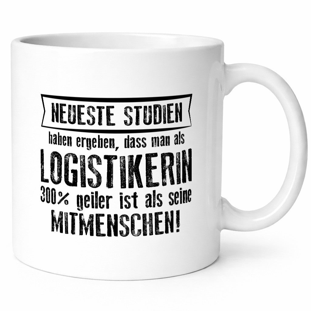 Neuste Studien: Logistikerin | Logistik Humor Geschenkidee Tasse
