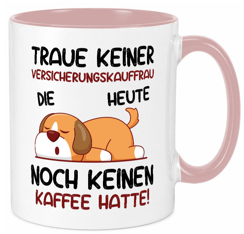 Traue keiner Versicherungskauffrau | Kauffrau Geschenk Humor Geschenkidee