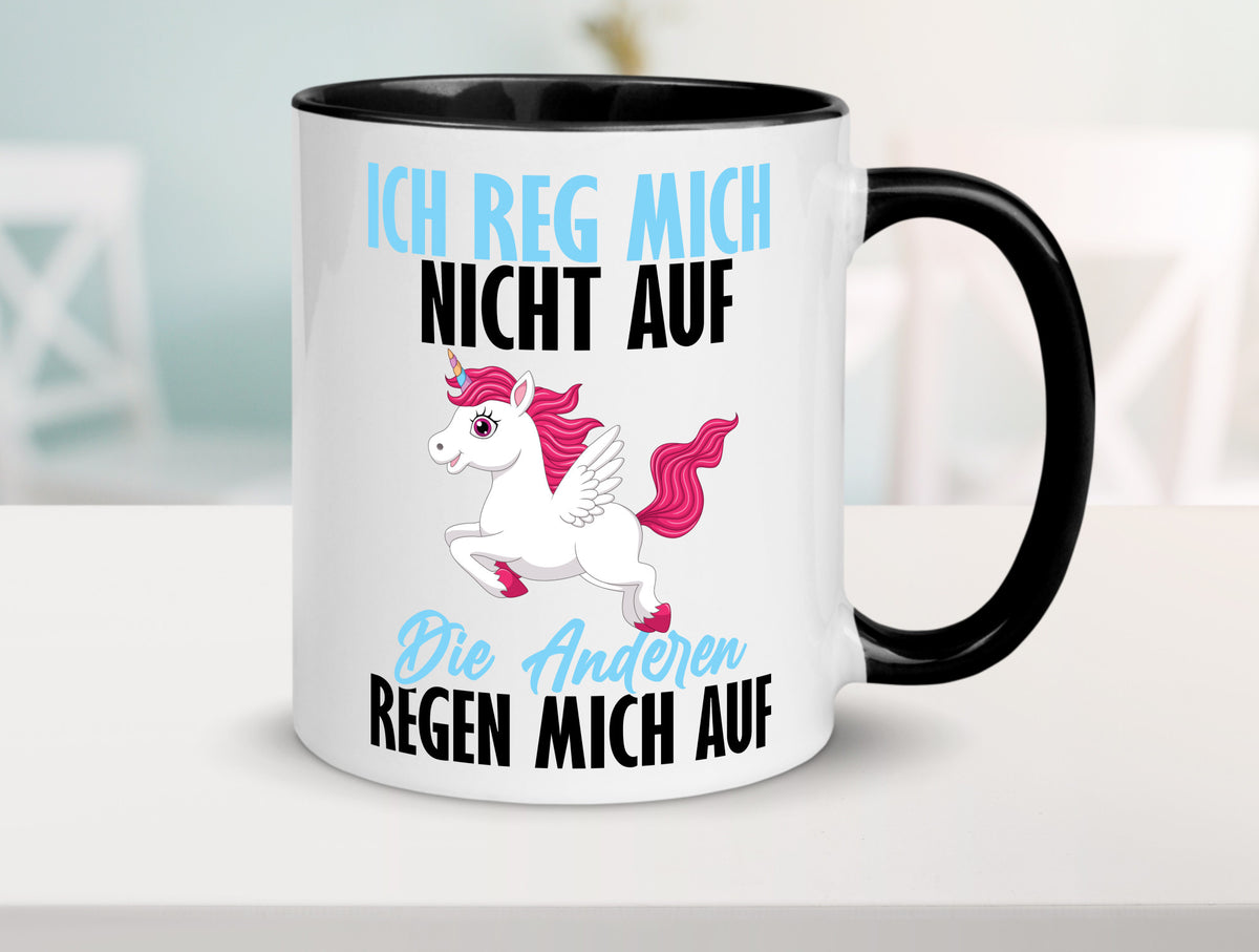 Ich reg mich nicht auf lustiger Spruch Geschenk Humor Geschenkidee Tasse