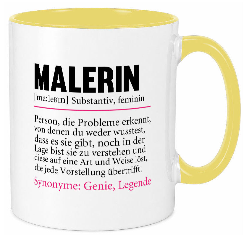 Malerin | Spruch Beruf lustig Malerinnen Humor Arbeit Kollegen Büro