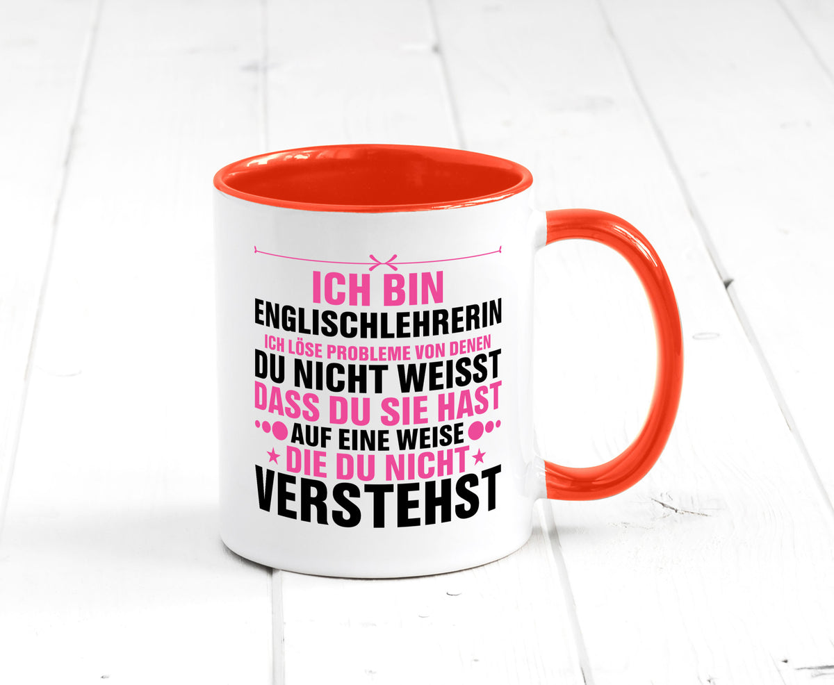 Löse Probleme: Englischlehrerin | Englisch Lehrerin Geschenk Humor Geschenkidee Tasse