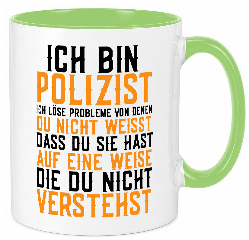 Ich bin Polizist | Polizei Beruf Job lustiger Spruch Geschenk Arbeit Kollegen