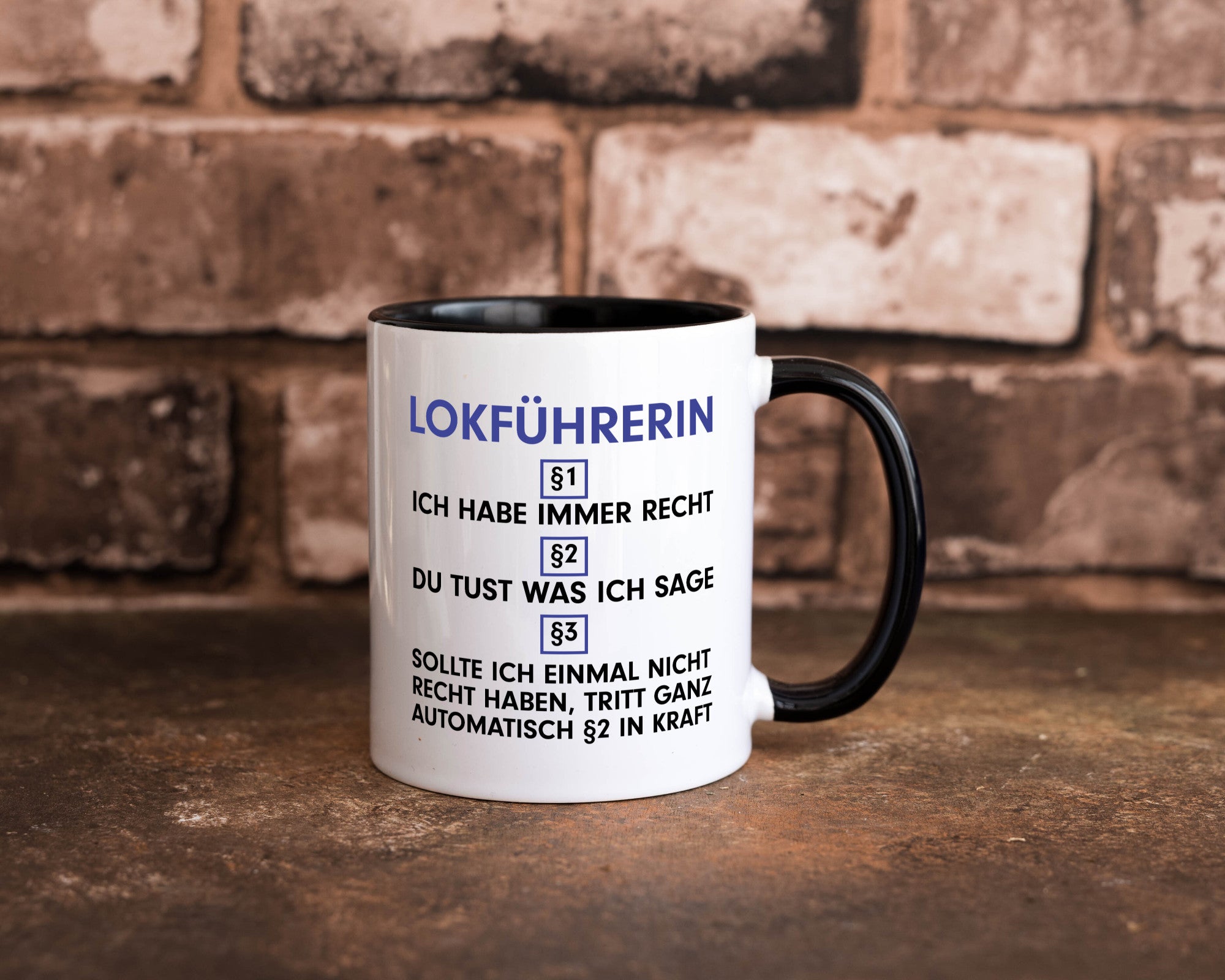 Ich habe immer Recht Lokführerin | Zug Beruf Geschenk Arbeit Kollegen Büro