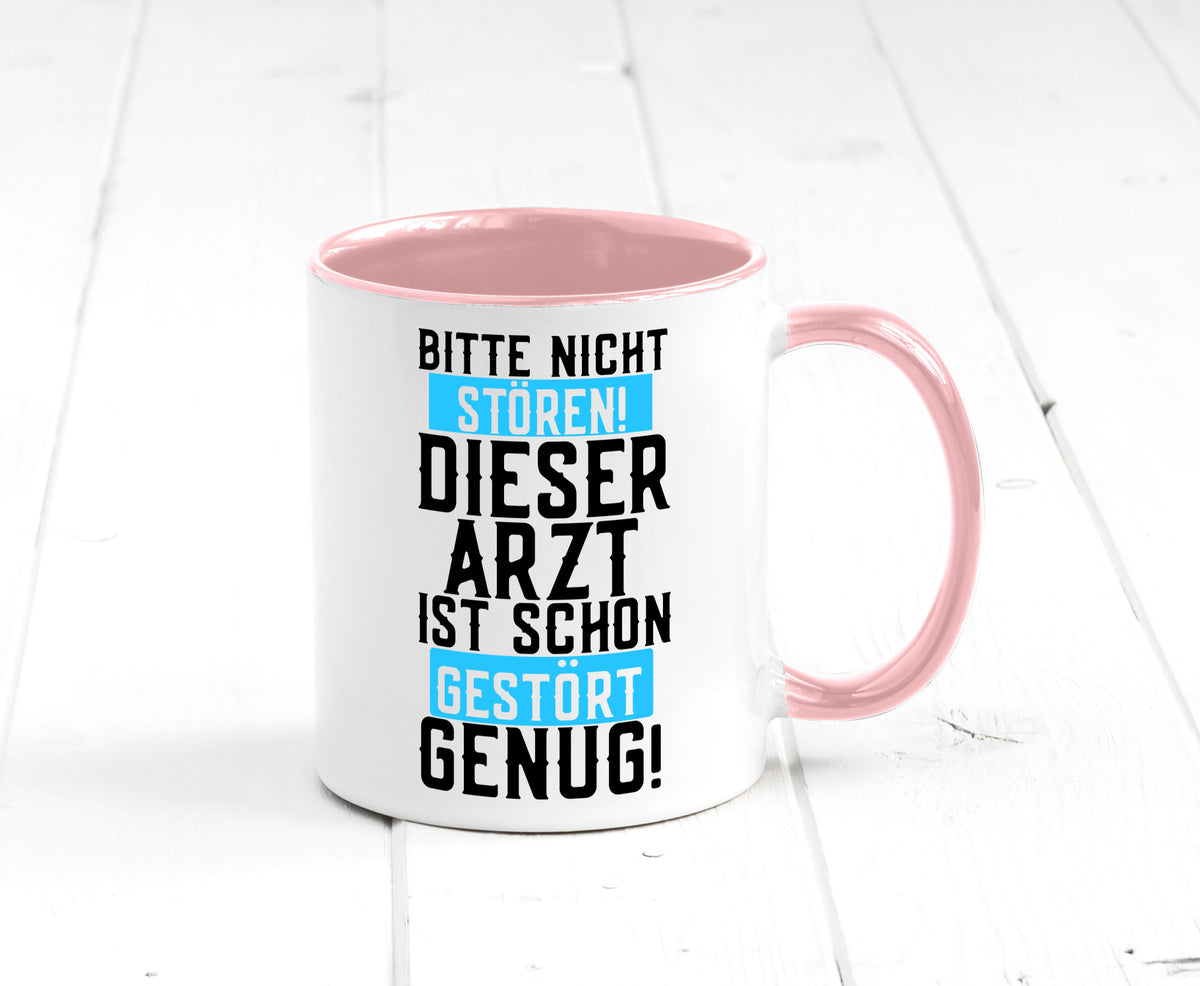 Bitte nicht stören | gestörter Arzt Sarkasmus Klinik Geschenkidee Humor Tasse