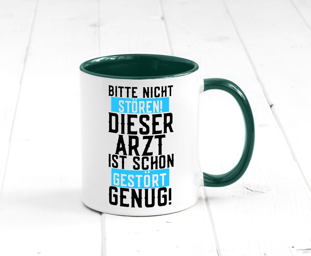 Bitte nicht stören | gestörter Arzt Sarkasmus Klinik Geschenkidee Humor Tasse