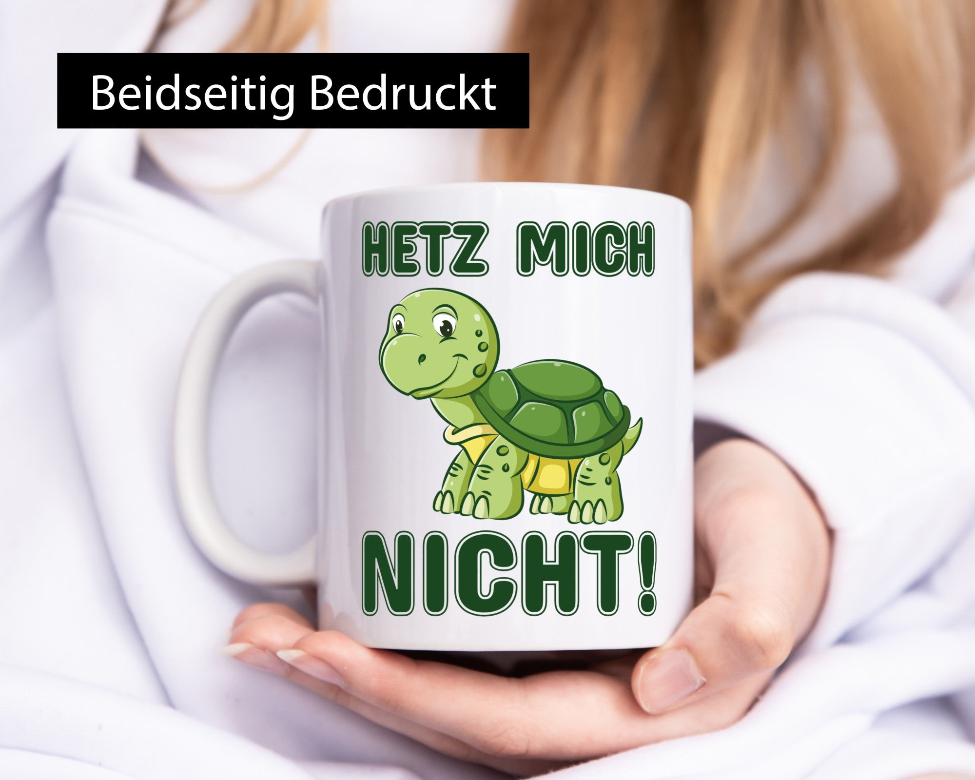 Hetz mich nicht Geschenkidee Humor Tasse