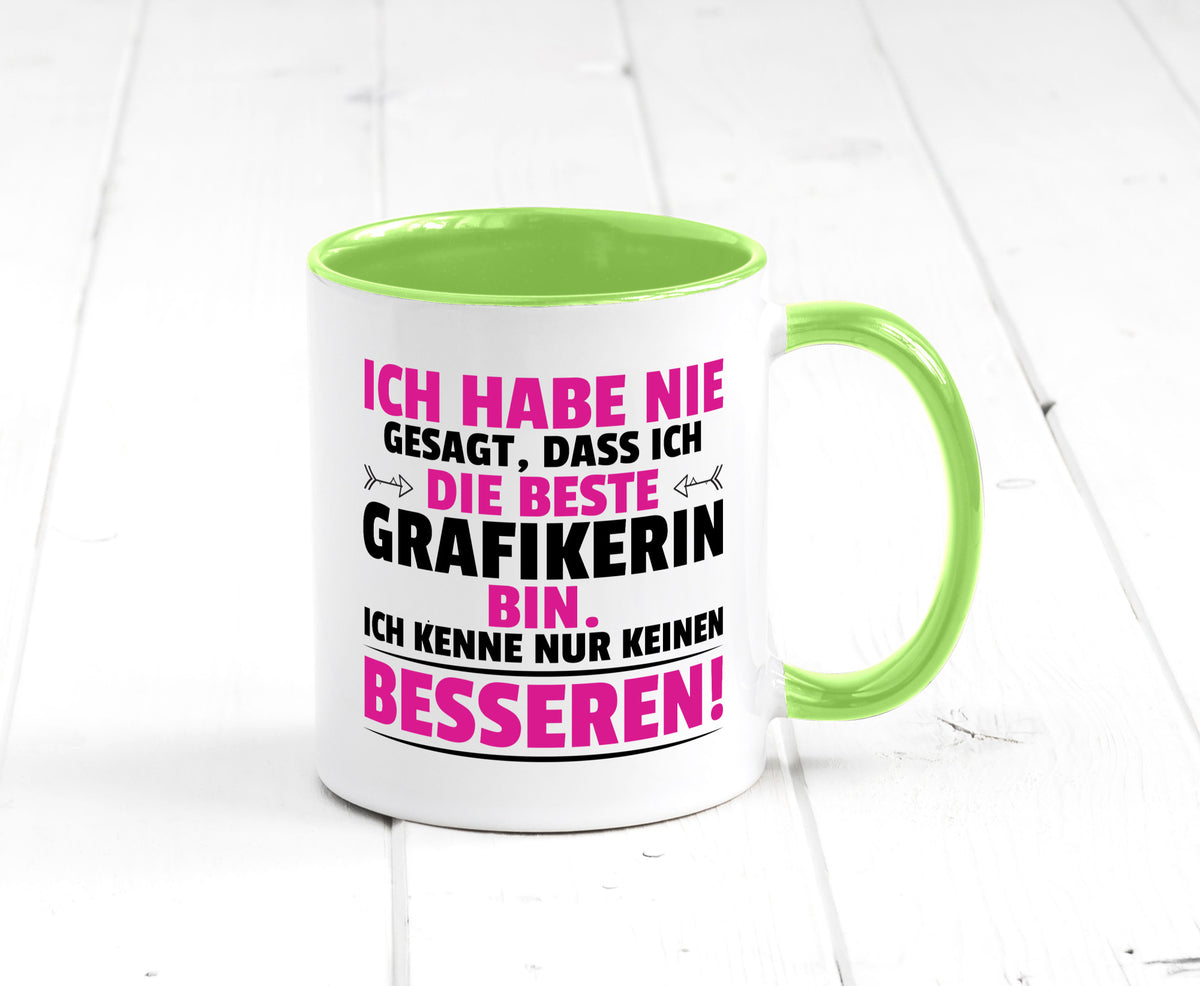 Keine Bessere Grafikerin | Grafik Design Grafikdesign Geschenkidee Humor Tasse