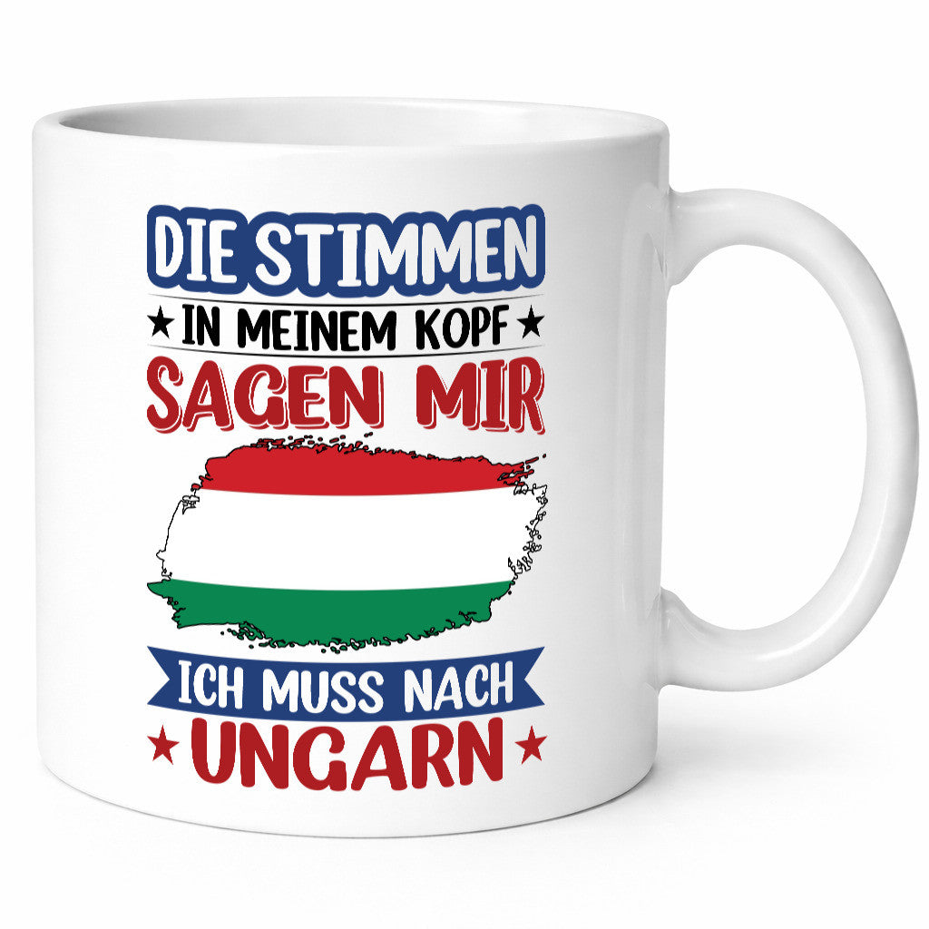 Ungarn | Urlaub Stimmen in meinem Kopf Traumland v2 Geschenkidee Humor Tasse