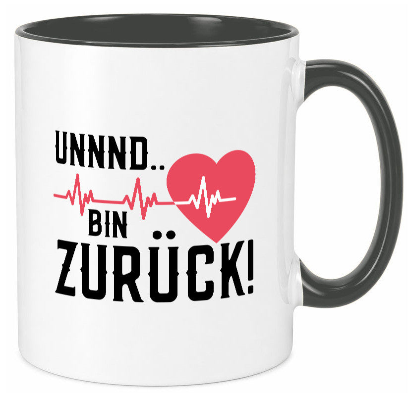 Bin zurück | Herzschlag Reanimation Puls Arzt Klinik Geschenk Humor Tasse