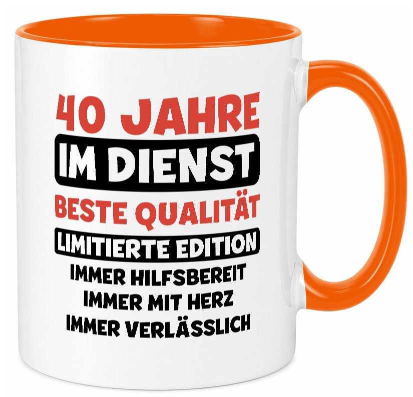 40 Jahre im Dienst | Jubiläum Arbeit v3 Humor Kollegen Büro Geschenkidee Tasse
