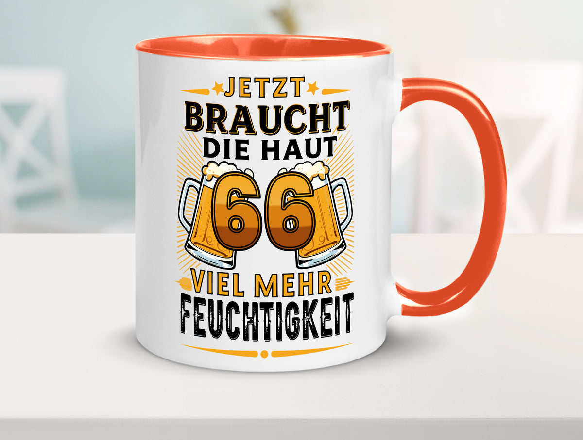 66 braucht die haut mehr Feuchtigkeit | 66. Geburtstag Humor Geschenkidee Tasse