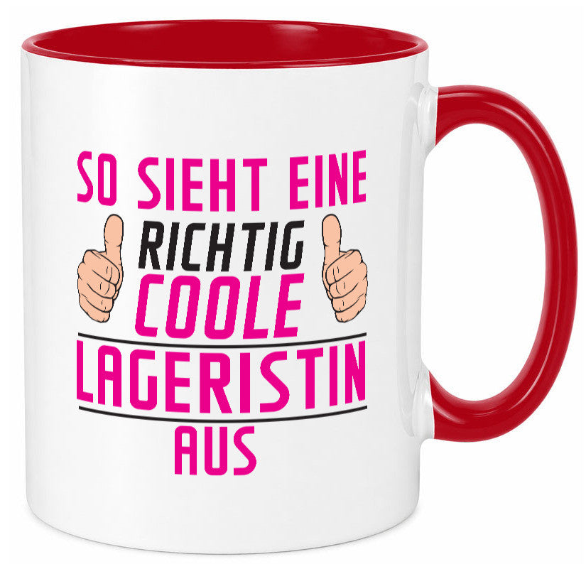 Richtig Coole Lageristin | Beruf Lager Arbeiterin Humor Arbeit Kollegen Büro Tasse