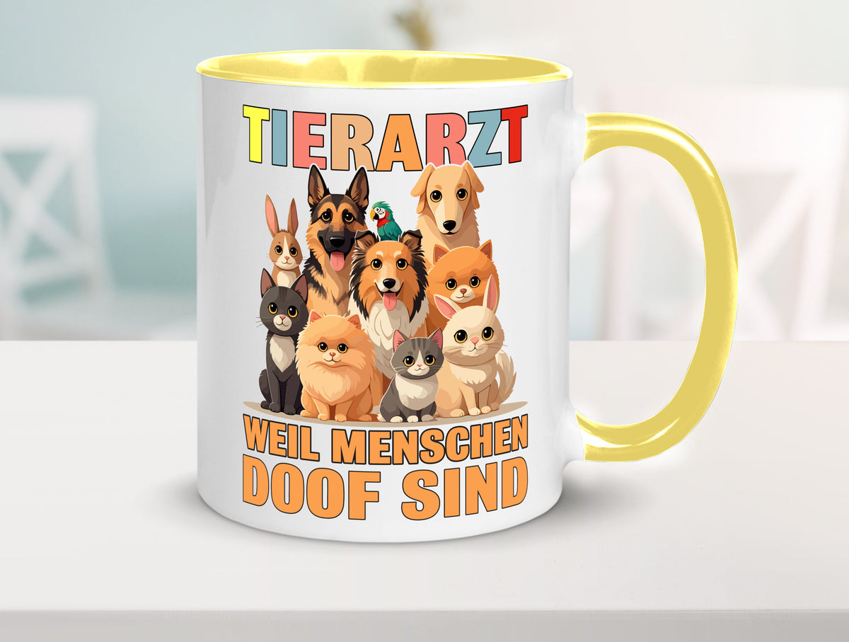 Tierarzt weil Menschen doof sind | Tierärztin lustig Tierliebhaber Humor Tasse