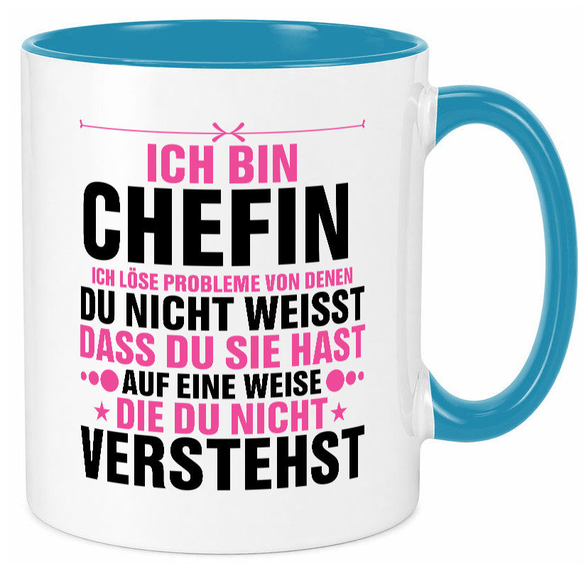 Löse Probleme: Chefin | Führungskraft Vorgesetzte lustiger Spruch Geschenk Tasse
