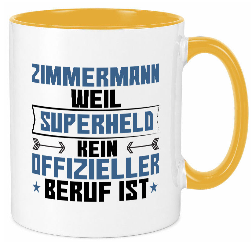 Superheld Zimmermann | Handwerker Holzbau Geschenk Humor Geschenkidee lustiger Tasse