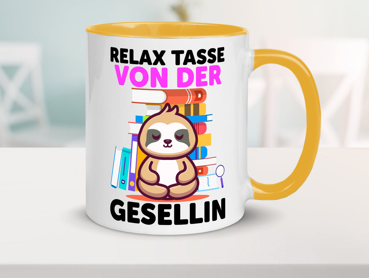 Relax Tasse: Gesellin | Handwerkerinnen lustig Humor Geschenkidee Geschenk Tasse