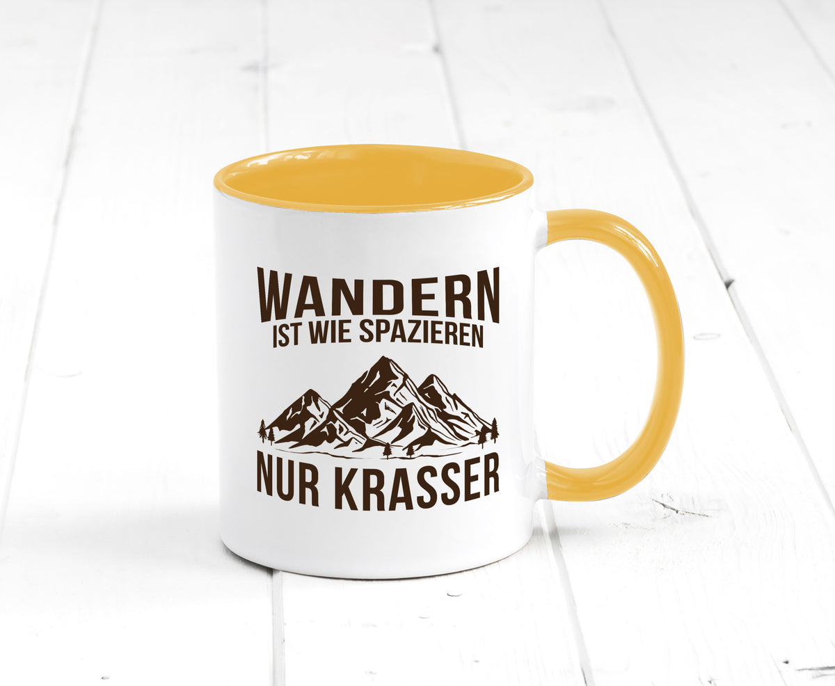 Wandern wie spazieren, nur krasser | Gebirge Bäume Geschenk Humor Geschenkidee Tasse