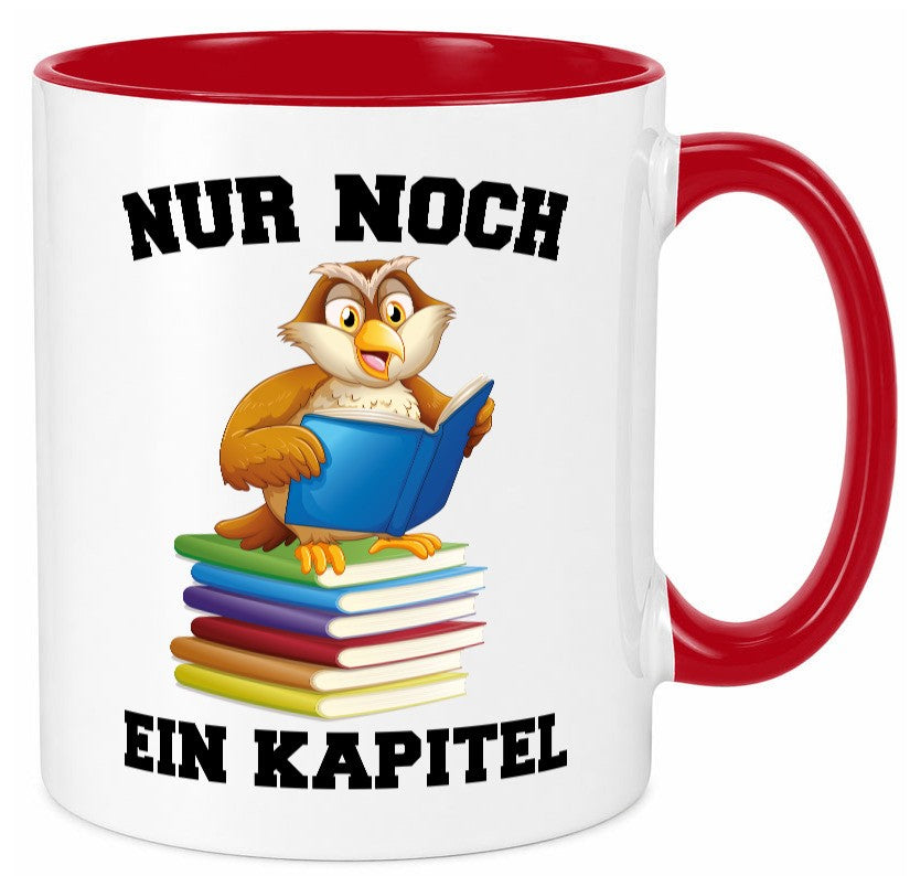 Nur noch ein Kapitel lustig Humor Geschenkidee Geschenk Tasse