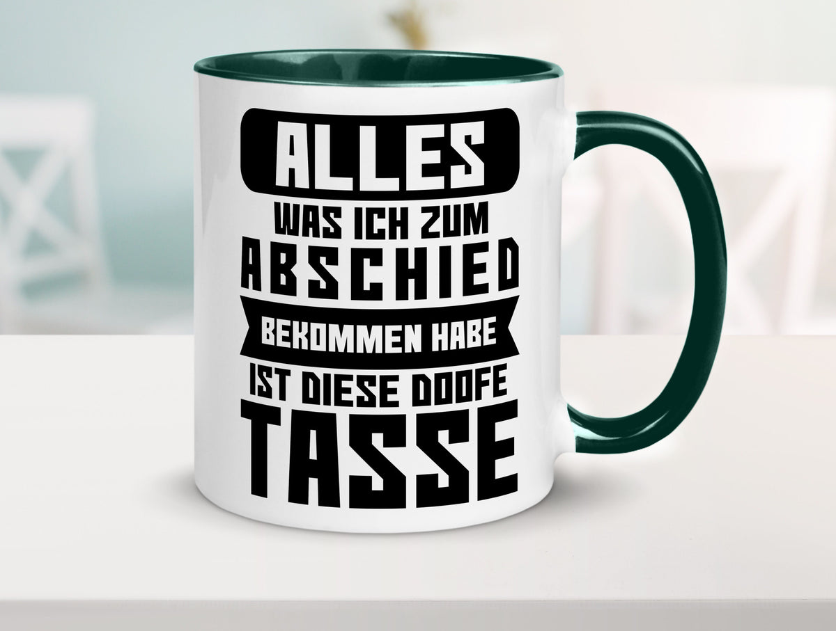Zum Abschied | Kollegen Jobwechsel Büro Abschluss Geschenk Arbeit lustiger Tasse