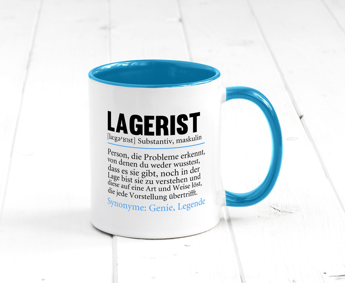 Lagerist | Spruch Beruf Lageristen Lager Arbeiter lustiger Geschenk Arbeit Tasse