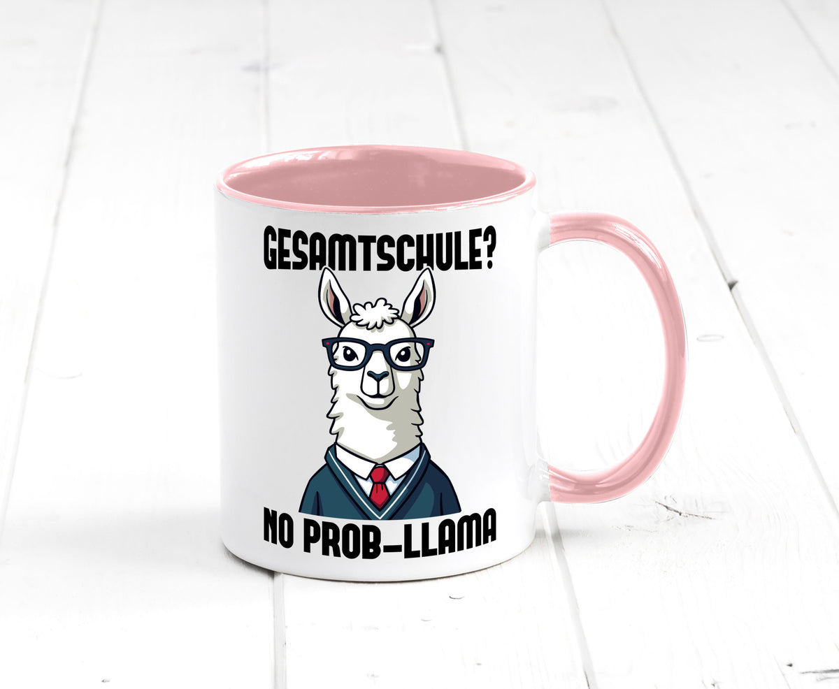 Gesammtschule | no prob-llama Einschuldung Humor Geschenkidee Tasse