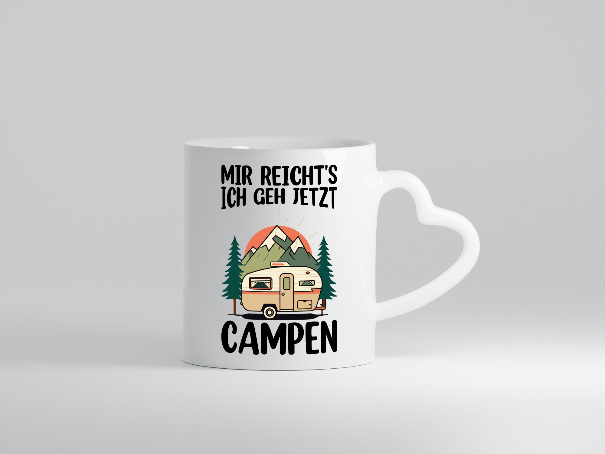Mir reichts ich geh jetzt Campen | Wohnwagen Camper v2 Humor Geschenkidee Tasse